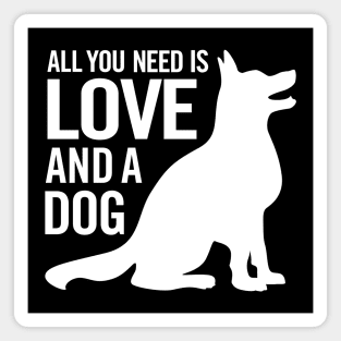 All You Need is Love and a Dog Magnet